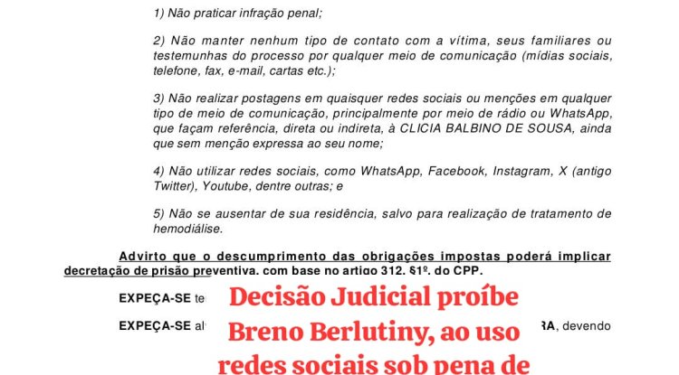 Em nova decisão, justiça impõe novas medidas contra Breno Berlutiny.