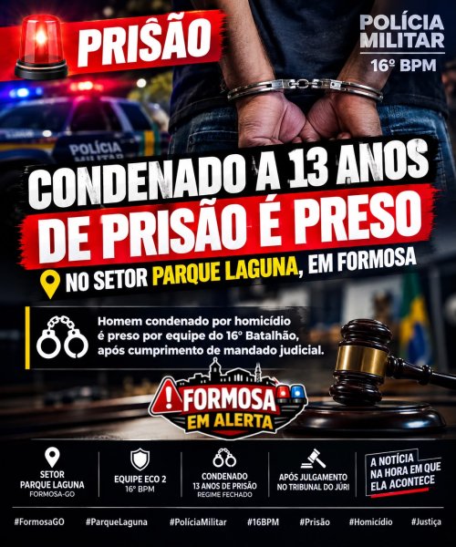 CONDENADO A 13 ANOS POR HOMICÍDIO É PRESO APÓS JULGAMENTO EM FORMOSA