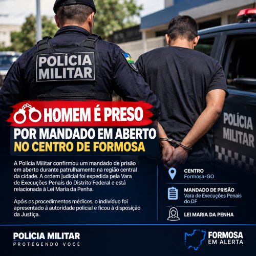 HOMEM É PRESO POR MANDADO EM ABERTO NO CENTRO DE FORMOSA